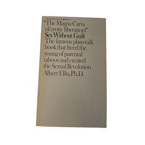 Sex without guilt by Albert Ellis Ph.D. - lance books